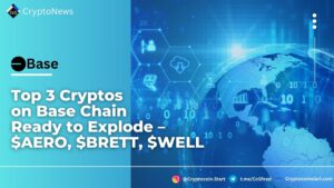 Top 3 Cryptos on Base Chain Ready to Explode – $AERO, $BRETT, $WELL