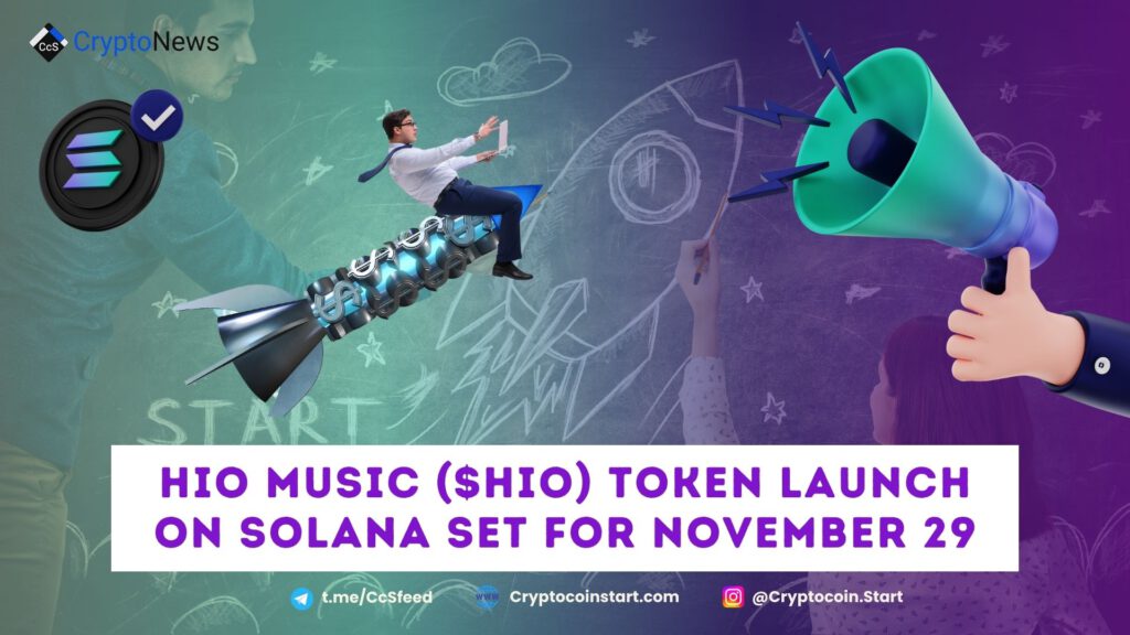 HIO Music ($HIO) Token Launch on Solana Set for November 29