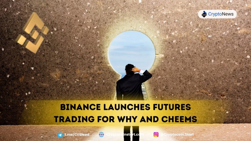 Binance Launches Futures Trading for WHY and CHEEMS