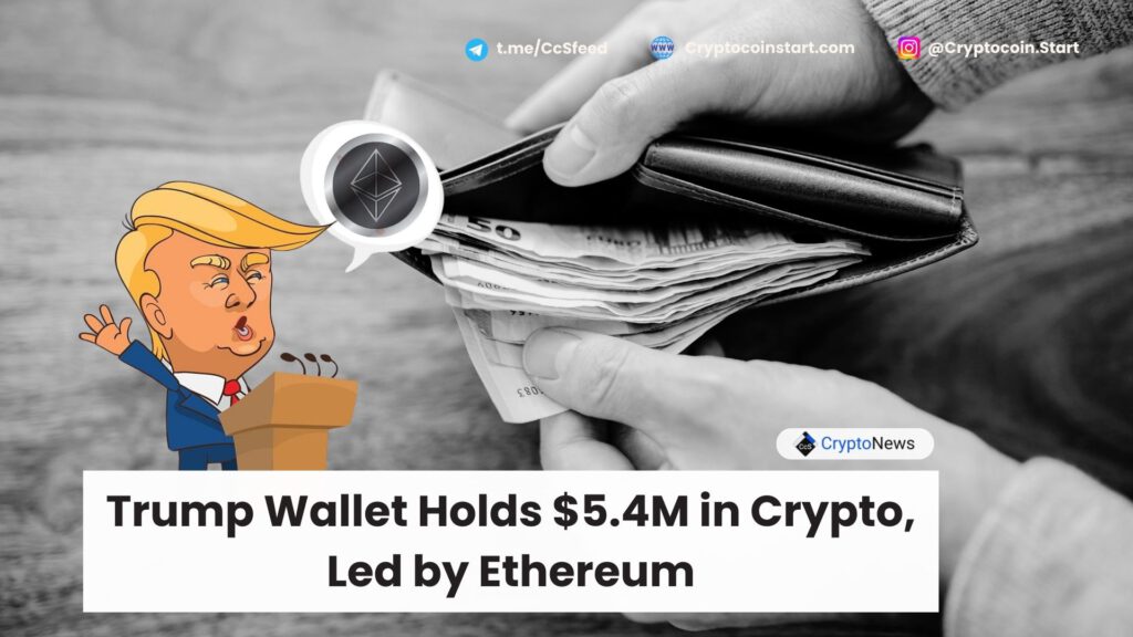 Trump Wallet Holds $5.4M in Crypto, Led by Ethereum