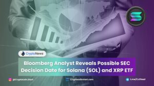 Bloomberg Analyst Reveals Possible SEC Decision Date for Solana (SOL) and XRP ETF