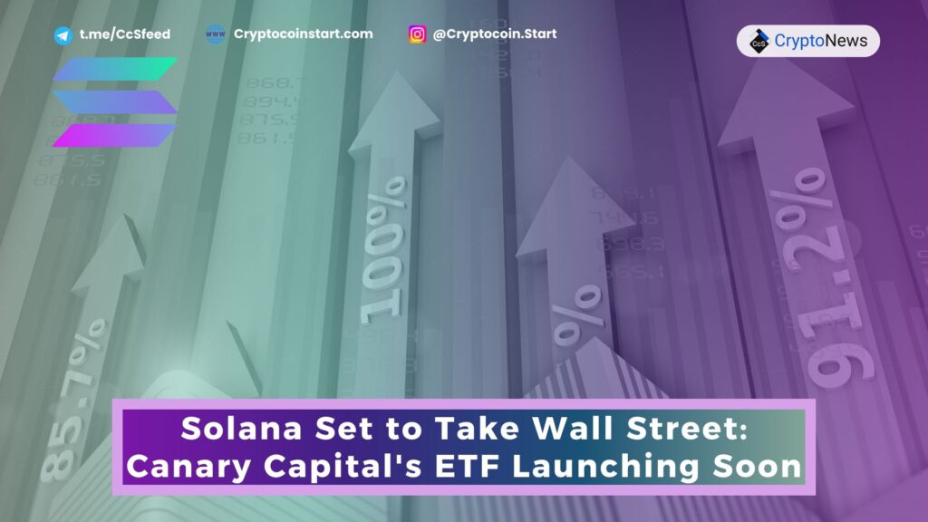 Solana Set to Take Wall Street: Canary Capital's ETF Launching Soon