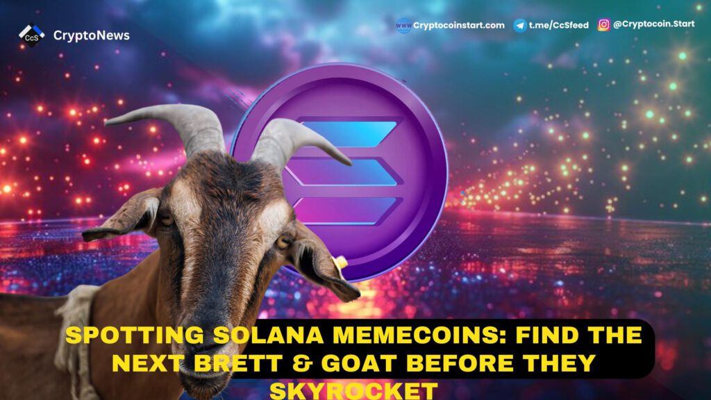 Spotting Solana Memecoins: Find the Next Brett & GOAT Before They Skyrocket