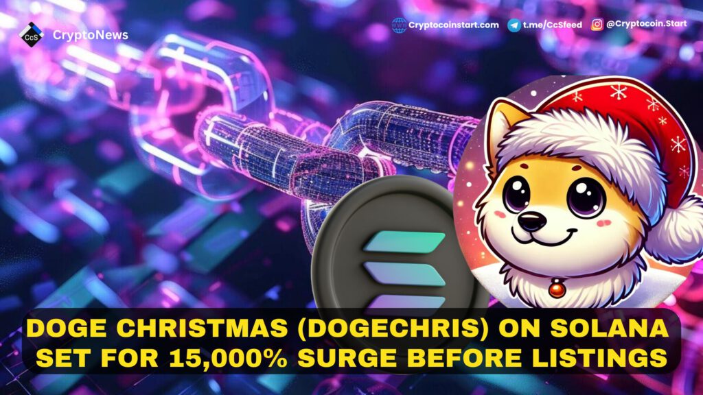 Doge Christmas (DOGECHRIS) on Solana Set for 15,000% Surge Before Listings