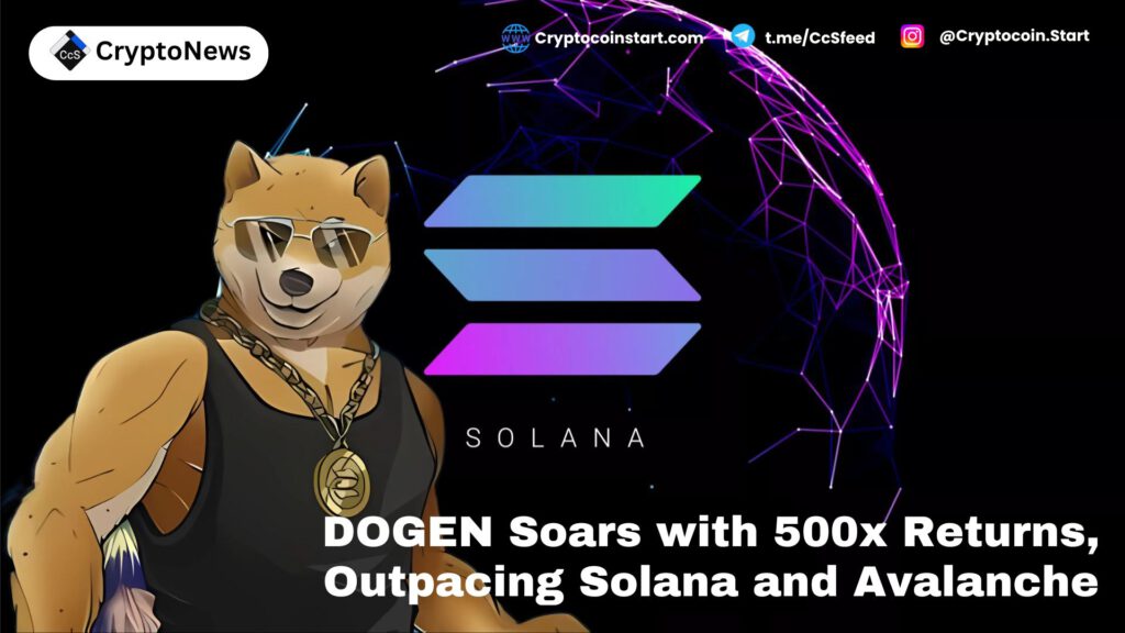 DOGEN Soars with 500x Returns, Outpacing Solana and Avalanche