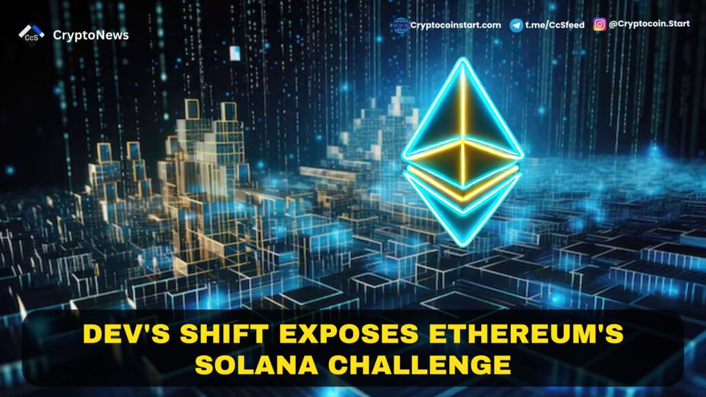 Dev's Shift Exposes Ethereum's Solana Challenge