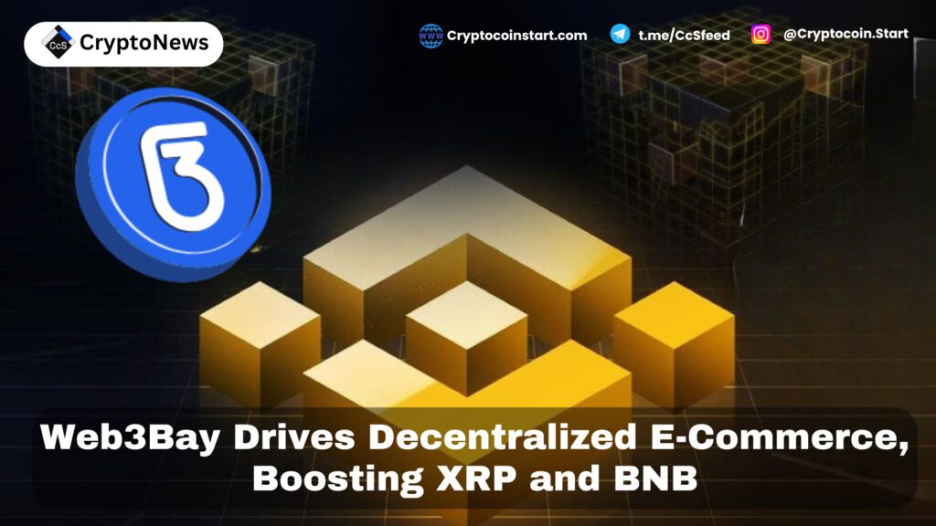 Web3Bay Drives Decentralized E-Commerce, Boosting XRP and BNB