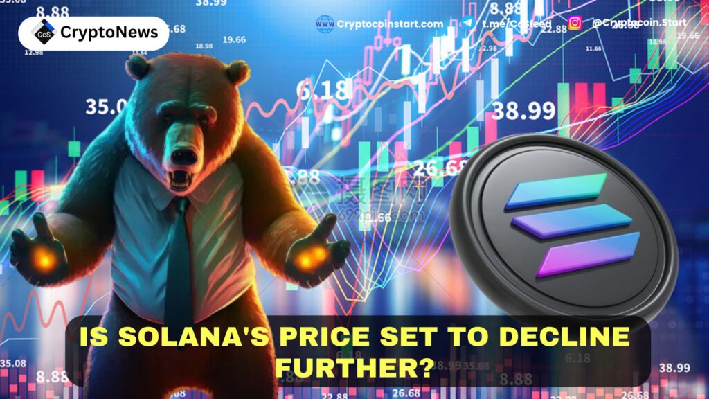 Is Solana's Price Set to Decline Further?