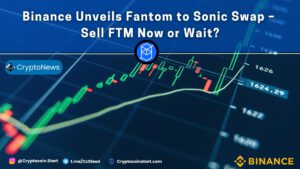 Binance Unveils Fantom to Sonic Swap – Sell FTM Now or Wait?