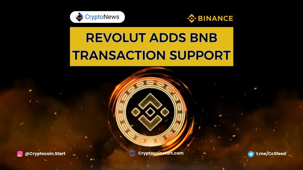 Revolut Adds BNB Transaction Support