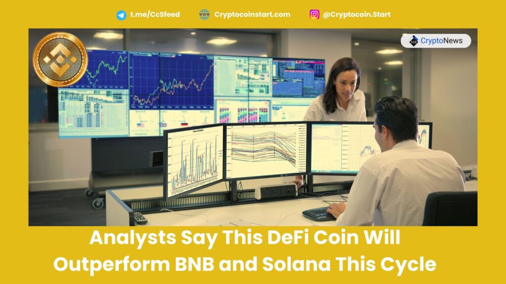 Analysts Say This DeFi Coin Will Outperform BNB and Solana This Cycle