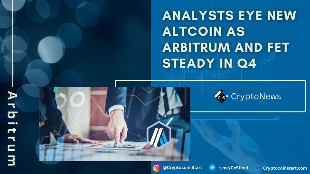 Analysts Eye New Altcoin as Arbitrum and FET Steady in Q4 2 arb2 2