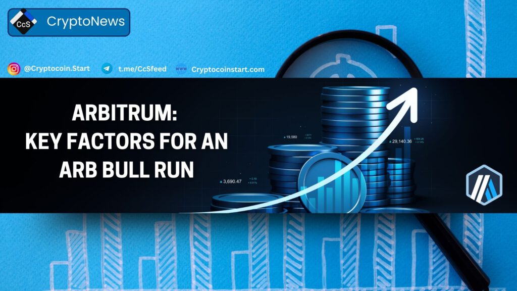 Arbitrum: Key Factors for an ARB Bull Run