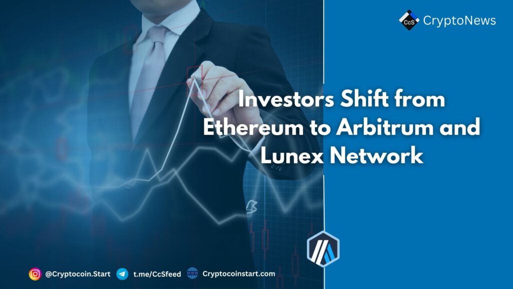 Investors Shift from Ethereum to Arbitrum and Lunex Network