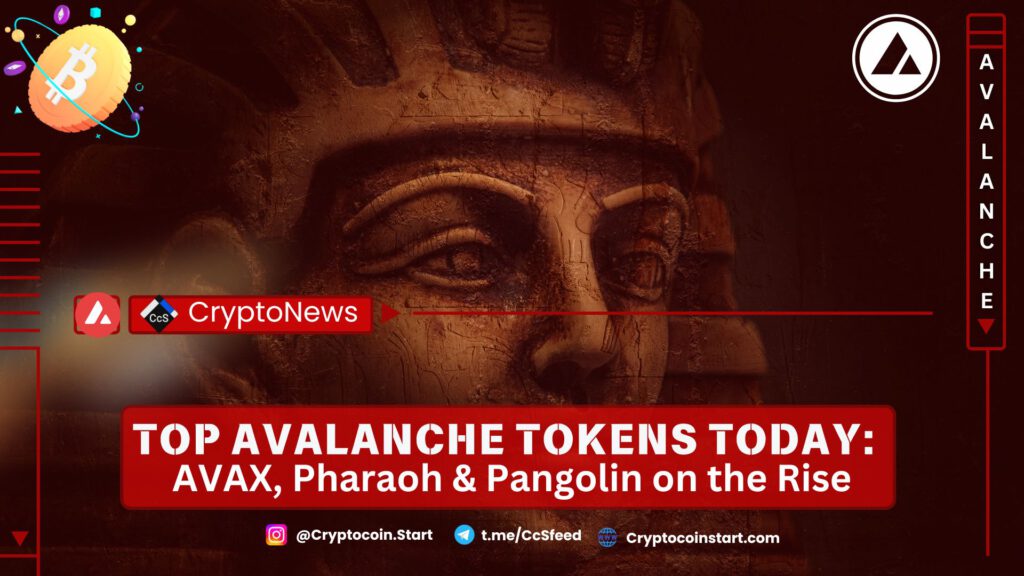 Top Avalanche Tokens Today: AVAX, Pharaoh & Pangolin on the Rise