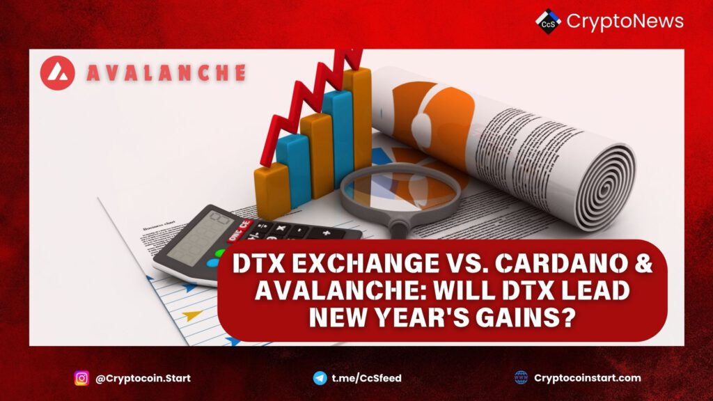 DTX Exchange vs. Cardano & Avalanche: Will DTX Lead New Year's Gains?