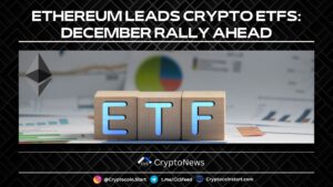 Ethereum Leads Crypto ETFs: December Rally Ahead
