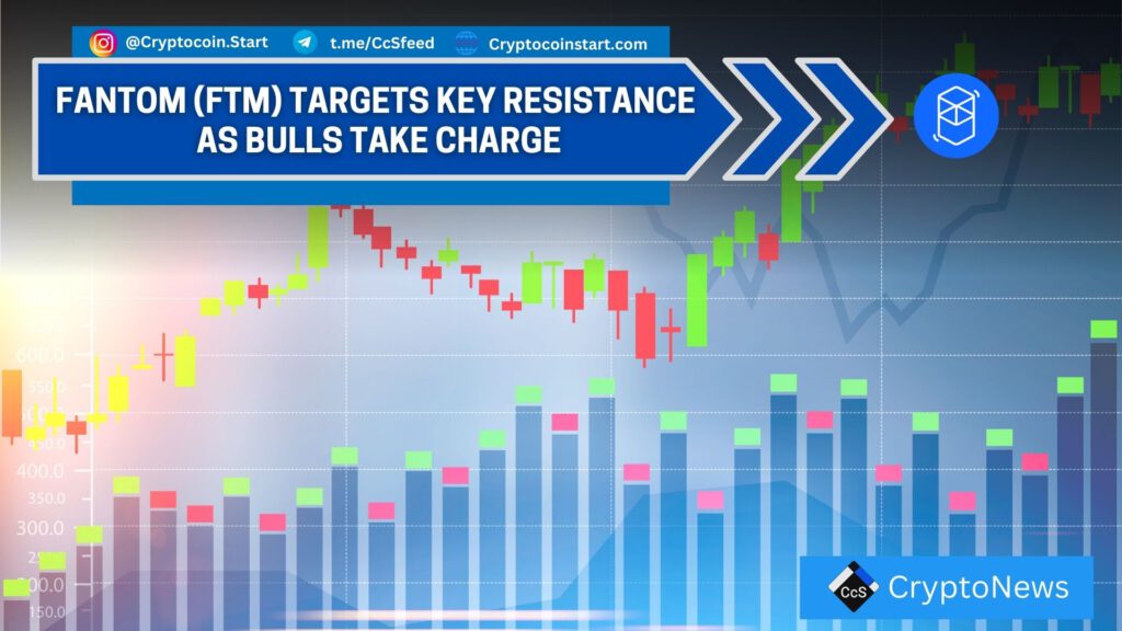 Fantom (FTM) Targets Key Resistance as Bulls Take Charge