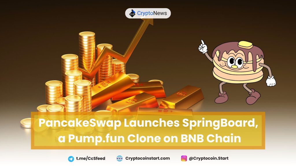 PancakeSwap Launches SpringBoard, a Pump.fun Clone on BNB Chain