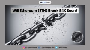 Will Ethereum (ETH) Break $4K Soon?