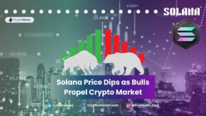 Solana Price Dips as Bulls Propel Crypto Market