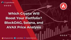 Which Crypto Will Boost Your Portfolio? BlockDAG, Solana, and AVAX Price Analysis