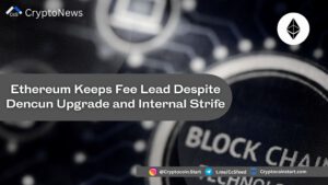 Ethereum Keeps Fee Lead Despite Dencun Upgrade and Internal Strife