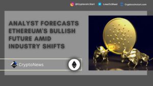 Analyst Forecasts Ethereum's Bullish Future Amid Industry Shifts