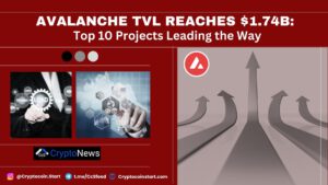 Avalanche TVL Reaches $1.74B: Top 10 Projects Leading the Way
