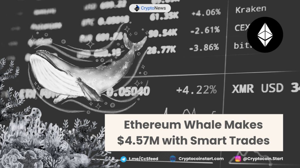 Ethereum Whale Makes $4.57M with Smart Trades