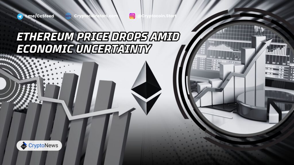 Ethereum Price Drops Amid Economic Uncertainty