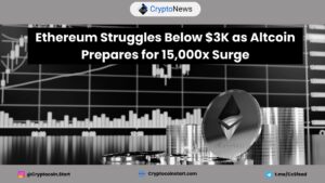 Ethereum Struggles Below $3K as Altcoin Prepares for 15,000x Surge