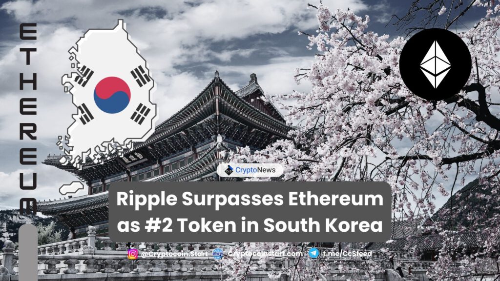 Ripple Surpasses Ethereum as #2 Token in South Korea