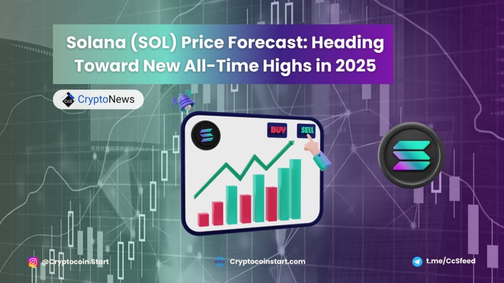 Solana (SOL) Price Forecast: Heading Toward New All-Time Highs in 2025