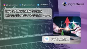 Top 3 Affordable Solana Alternatives to Watch in 2025