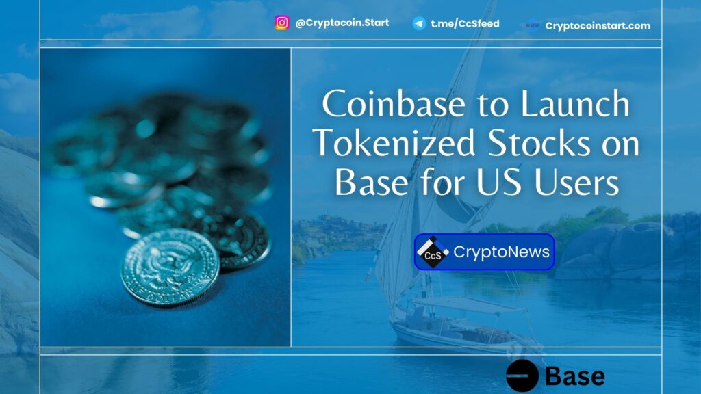 Coinbase to Launch Tokenized Stocks on Base for US Users