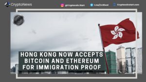 Hong Kong Now Accepts Bitcoin and Ethereum for Immigration Proof