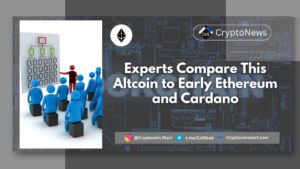 Experts Compare This Altcoin to Early Ethereum and Cardano