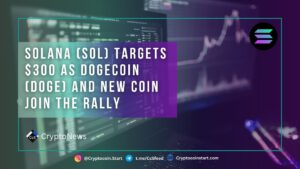 Solana (SOL) Targets $300 as Dogecoin (DOGE) and New Coin Join the Rally