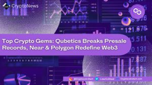 Top Crypto Gems: Qubetics Breaks Presale Records, Near & Polygon Redefine Web3