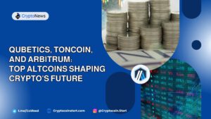 Qubetics, Toncoin, and Arbitrum: Top Altcoins Shaping Crypto's Future