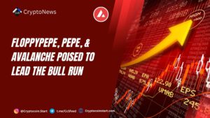 FloppyPepe, Pepe, & Avalanche Poised to Lead the Bull Run