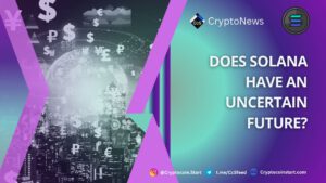 Does Solana Have an Uncertain Future?