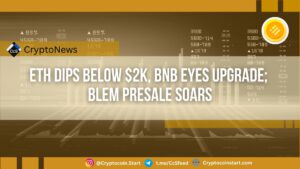 ETH Dips Below $2K, BNB Eyes Upgrade; BLEM Presale Soars