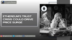 Ethereum's Trust Crisis Could Drive Price Surge