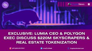 Exclusive: Lumia CEO & Polygon Exec Discuss $220M Skyscrapers & Real Estate Tokenization