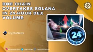 BNB Chain Overtakes Solana in 24-Hour DEX Volume
