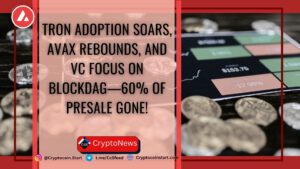 Tron Adoption Soars, AVAX Rebounds, and VC Focus on BlockDAG—60% of Presale Gone!